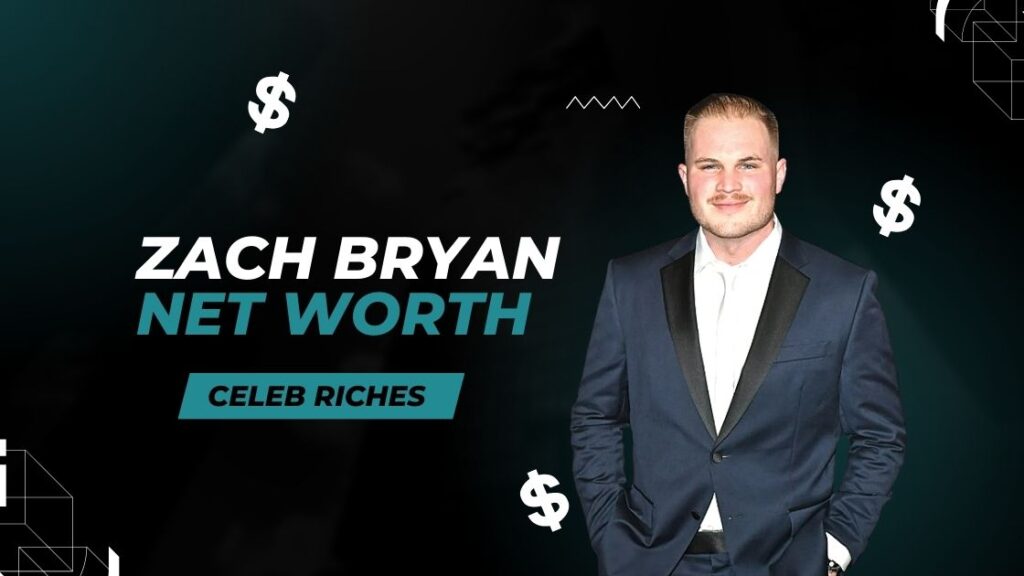 Zach Bryan net worth