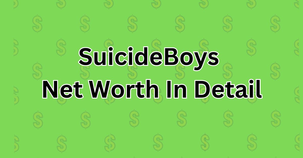 Suicideboys Net Worth