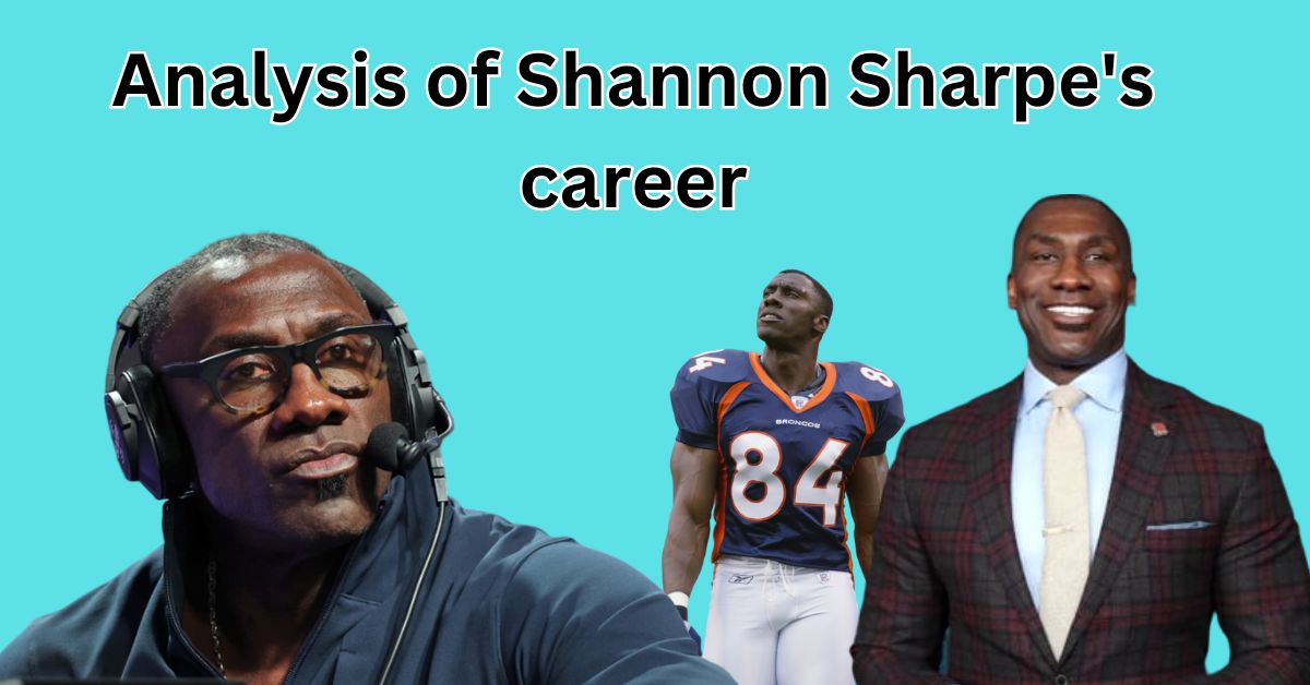 of Shannon Sharpe's career 