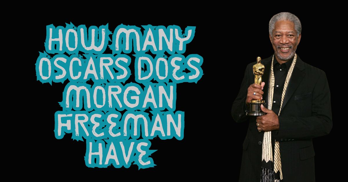 How many Oscars does Morgan Freeman have