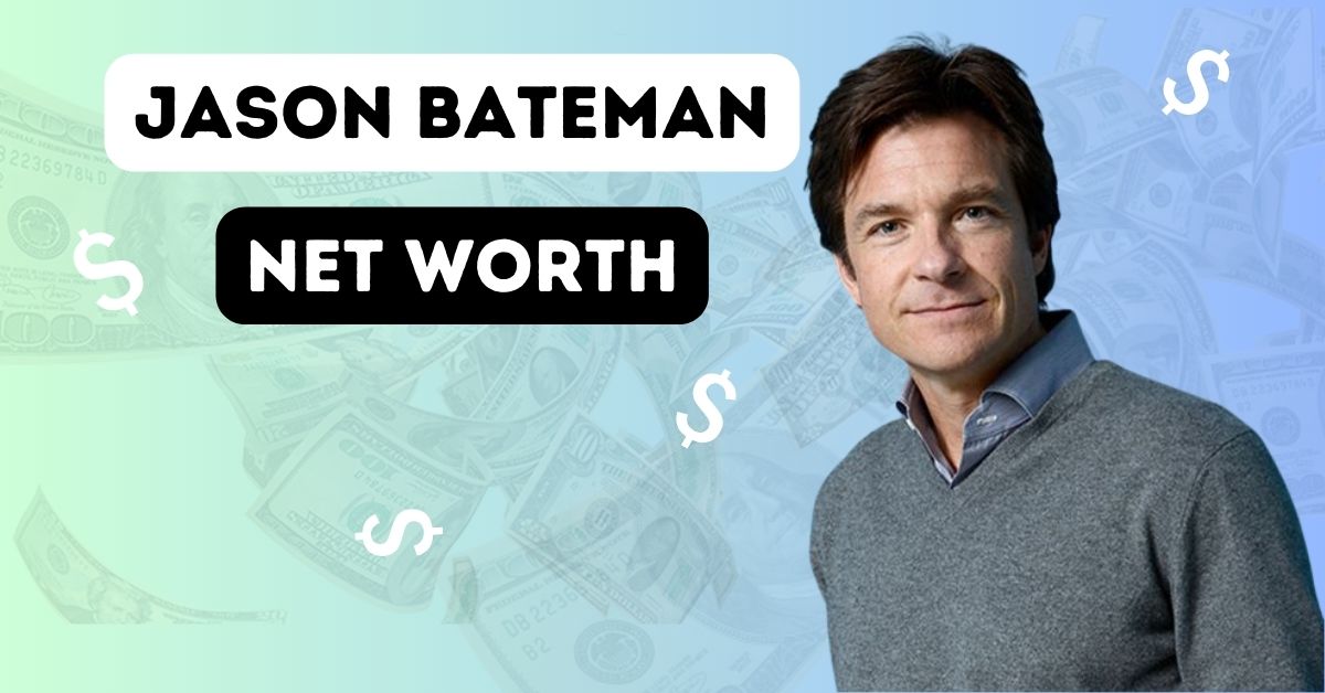 Jason Bateman net worth