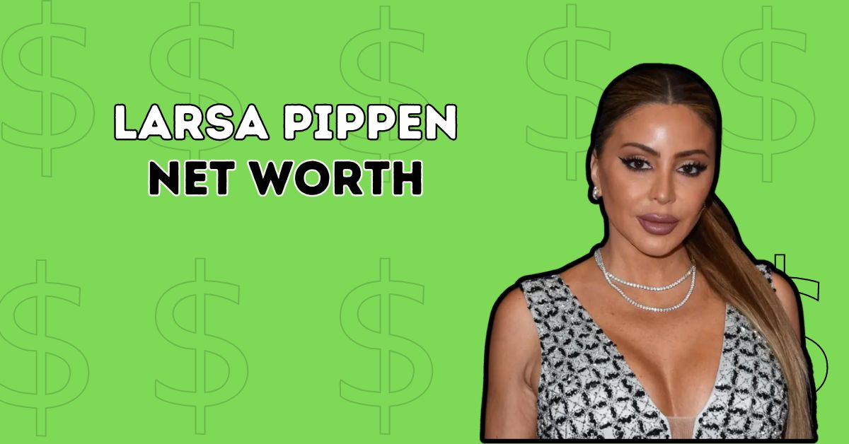 Larsa Pippen net worth