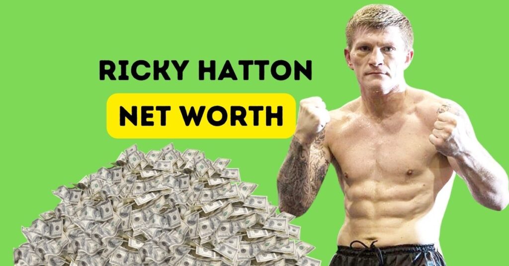 Ricky Hatton net worth