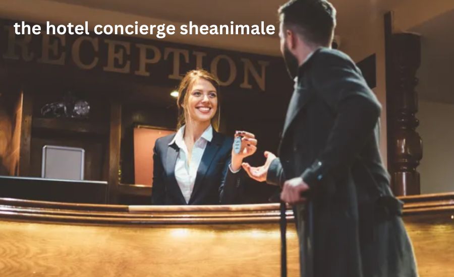 the hotel concierge sheanimale