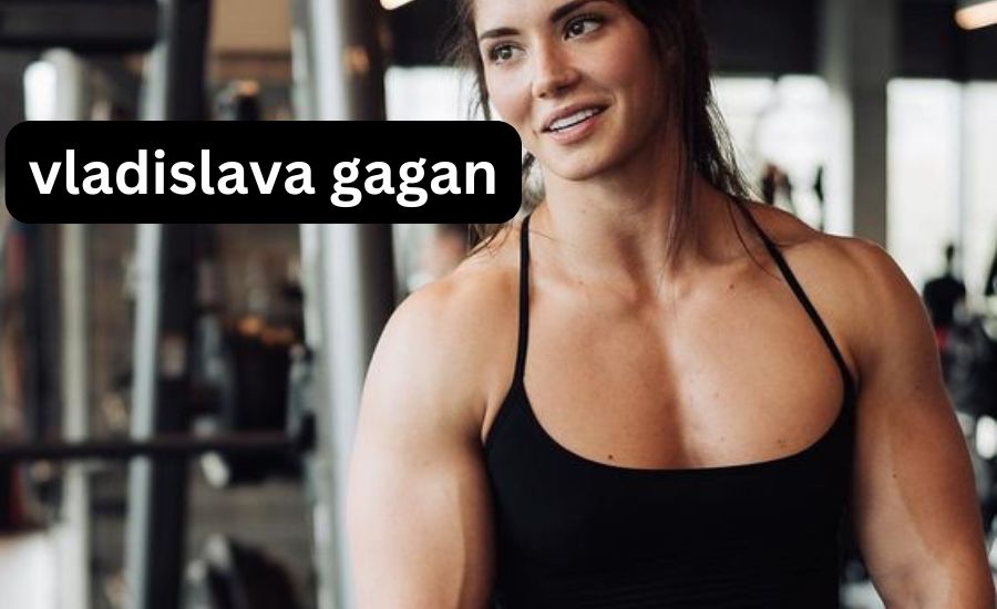 vladislava gagan