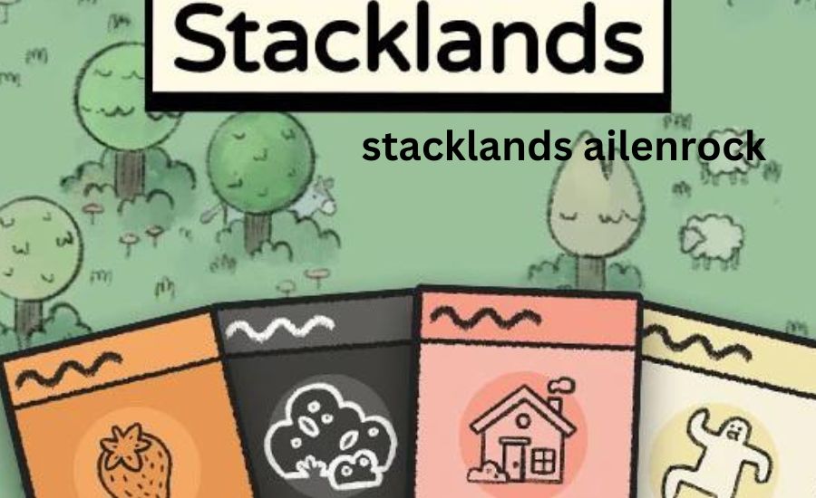 stacklands ailenrock