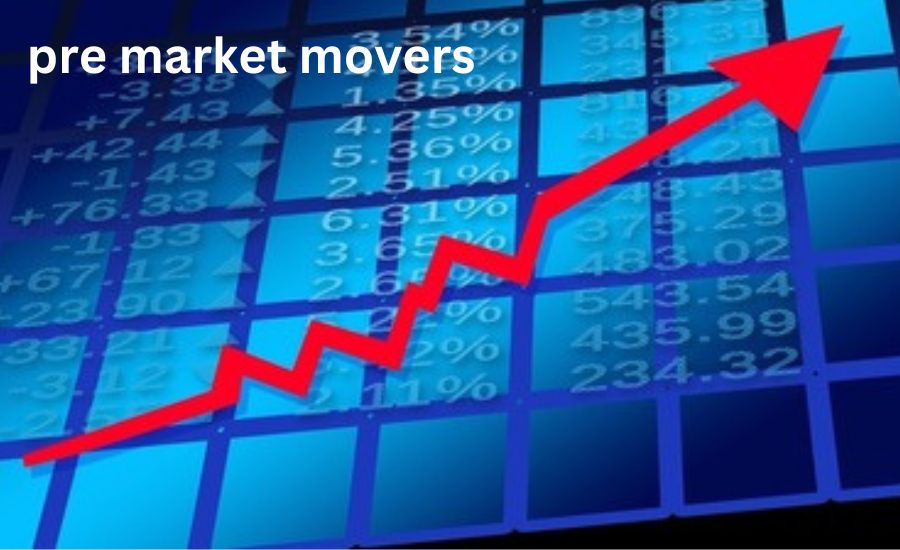 pre market movers