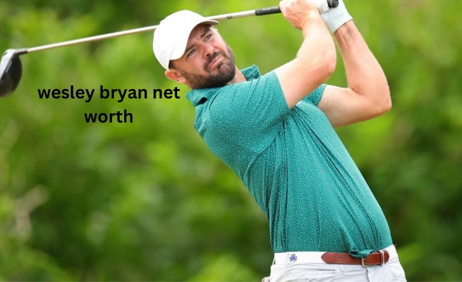 wesley bryan net worth